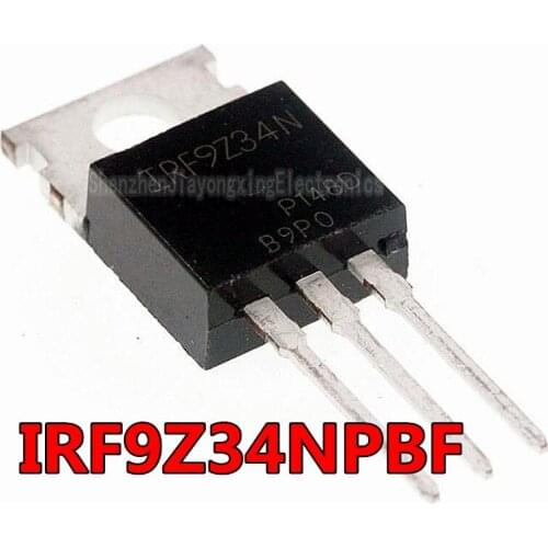 10PCS IRF9Z34N IRF9Z34 TO-220 TO220 IRF9Z34NPBF MOS FET transistor New original