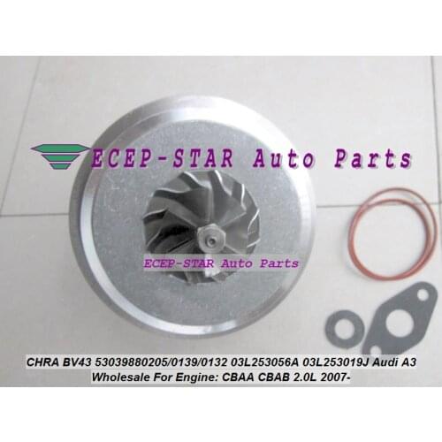 Turbo Cartridge CHRA BV43 53039880205 53039880139 53039880132 03L253056A 03L253019J 03L253019T 03L253016F For Audi A3 CBAA CBAB