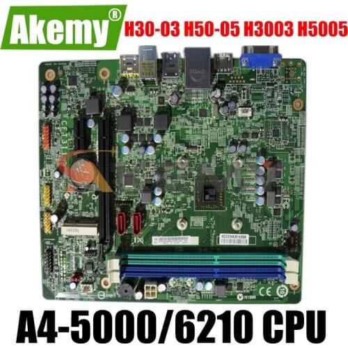 High Quality For Lenovo H30-03 H50-05 H3003 H5005 Motherboard A4-5000 A4-6210 CPU CFT3I1 100% Tested Fast Ship