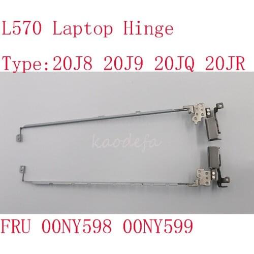 L570 Laptop Hinge For Thinkpad L570 Type: 20J8 20J9 20JQ 20JR FRU 00NY598 00NY599 100% Test OK