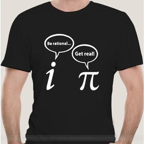 Be Rational Get Real Imaginary Math Pi T shirt algebra irrational pie mathematics geek calculus teacher 3 14 witty number