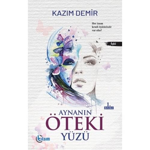 AYNANIN ÖTEKİ FACE-KAZIM IRON