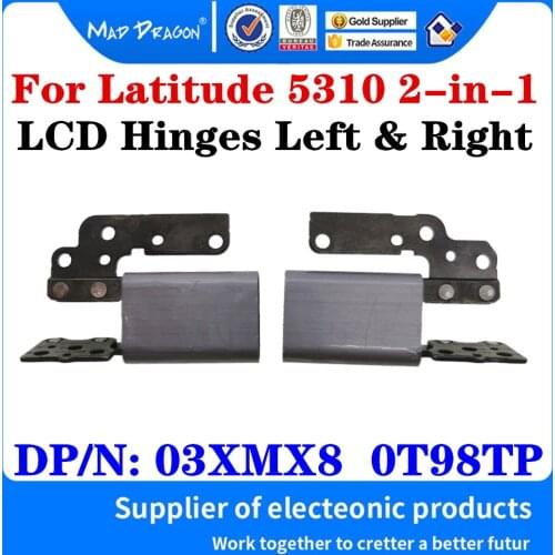 New Original 03XMX8 3XMX8 0T98TP T98TP For Dell Latitude 5310 2-in-1 Laptop LCD Hinges Left & Right Hinge Silver