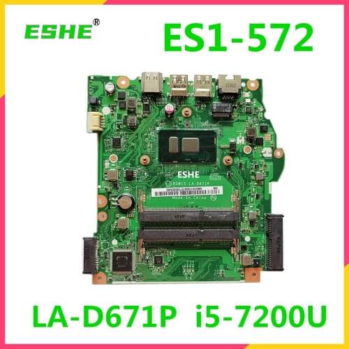 For ACER Aspire ES1-572 Laptop motherboard B5W1S LA-D671P NBGD011009 SR342 i5-7200U DDR3 100% Fully Tested&High quality