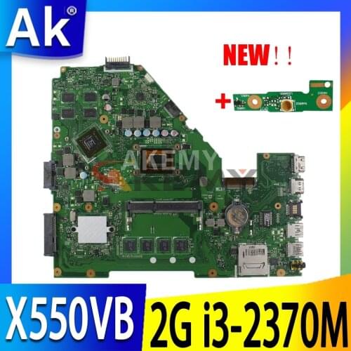 Akmey X550VB motherboard For Asus X550VB X550CC X550CL X552C A550C K550C laptop motherboard Test OK 4G RAM I3-3110M GT740M