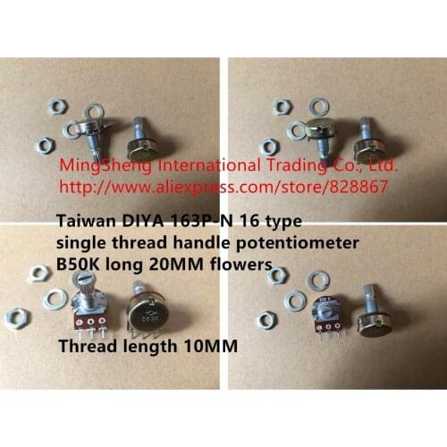 Original new 100% import DIYA 163P-N 16 type single thread handle potentiometer B50K long 20MM flowers (SWITCH)