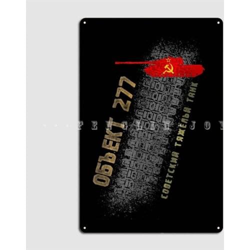 Object 277 Soviet Union Ussr Cold War Heavy Tank Metal Sign Mural Painting Cinema Living Room personalized Tin sign Poster