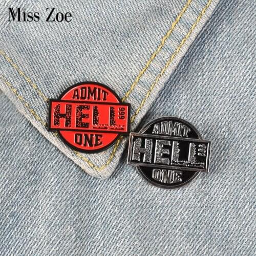 HELL ADMIT ONE Enamel Pins Black Red Badges Custom Brooches Pastel Lapel pin Denim Shirt Cool Punk Hell Ticket Jewelry Gift