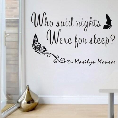 Free shipping "who said nights were for sleep"monroe vinyl wall art sticker quotes girls room decor decals q0247