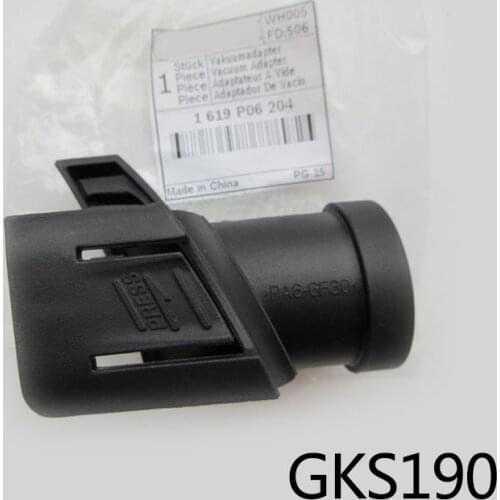 Free Shipping! Electric motor saw Special-purpose Vacuum cleaner Interface for Bosch GKS190,Original accessories,high-quality