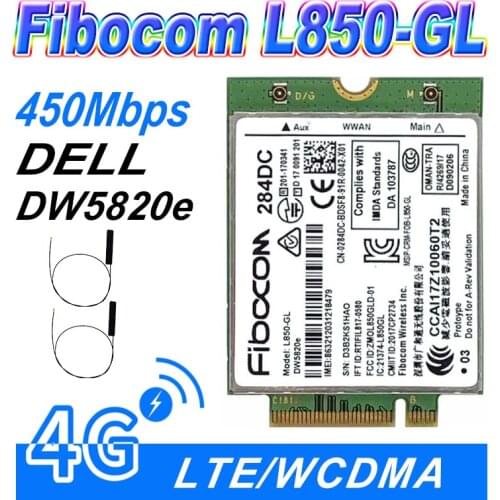 For Dell DW5820e Fibocom L850-GL LTE/WCDMA 4G WWAN Card Module 0284DC 284DC