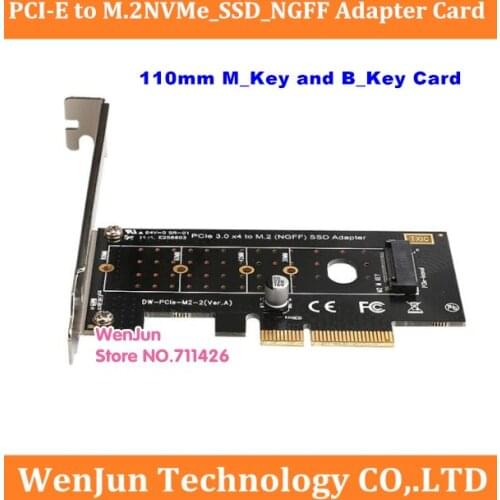 High quality PCI-E to M.2 NVME_SSD_NGFF Adapter pcie M2 riser card Adapter 110mmM_Key + B_Key Dual Converter Adapter