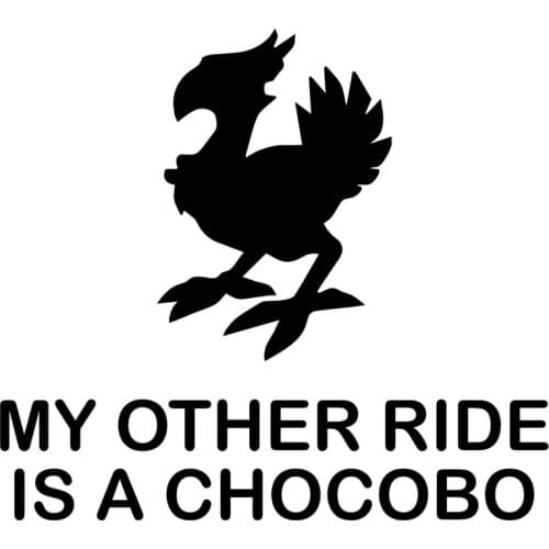 Personalized Car Stickers My Other Ride Is Chocobo Accessories Reflective Sunscreen Waterproof Decal Decoration 11cm*13cm