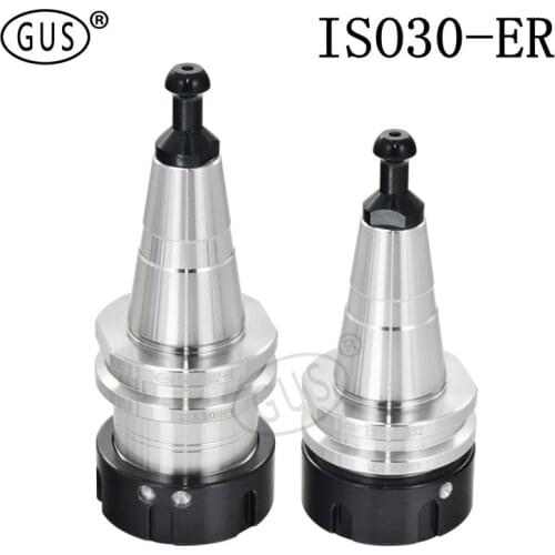 GUS high precision ISO30 ER16 ER20 ER25 ER32 Collet Chuck Tool Holder milling cutter holders CNC Woodworking engraving machine