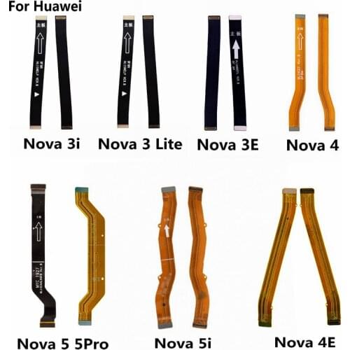 New Main Board Motherboard Connector Board Flex Cable For Huawei Nova 5i 5 4e 4 3 3i 3e 2 2S 2i Plus Lite 2017 Replacement Parts