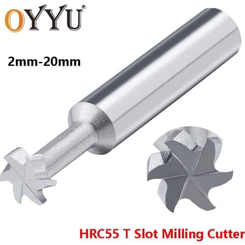 OYYU T Slot Milling Cutter Tungsten steel CNC T-type End Mills Carbide for Aluminum Steel Stainless Steel 3mm 4mm 6mm 8mm 20mm