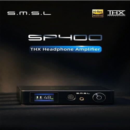 SMSL SP400 THX Tech Desktop Headphone Amplifier HIFI EXQUIS Fully Balanced Preamp Output