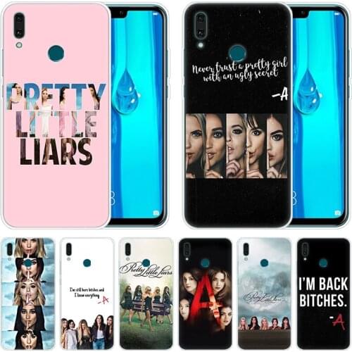 Silicone Case Pretty Little Liars PLL TV Show for Huawei Mate 30 20 Lite 10 Pro Y5 Y6 Y7 Pro 2019 Y9 Prime 2019 2018 Y6 Pro 2017