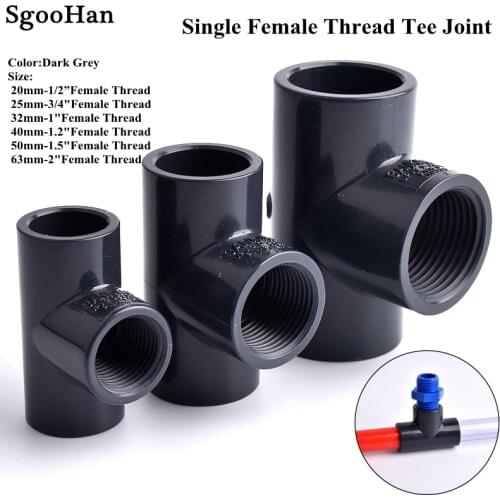 1~5pcs 1/2"~2" Single Female Thread Tee Connector Irrigation System Plastic UPVC Pipe 3 Way Fish Tank Connectors Dark Grey