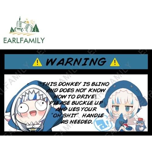 EARLFAMILY 13cm x 7.4cm for Gawr Gura Warning Anime Car Stickers Motorcycle Surfboard Decals Waterproof Creativite Car Styling