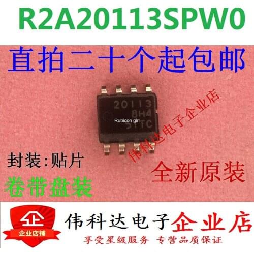 R2A20113SPW0 20113 SOP8 LCD power board chip brand new imported fake one pay ten straight shot