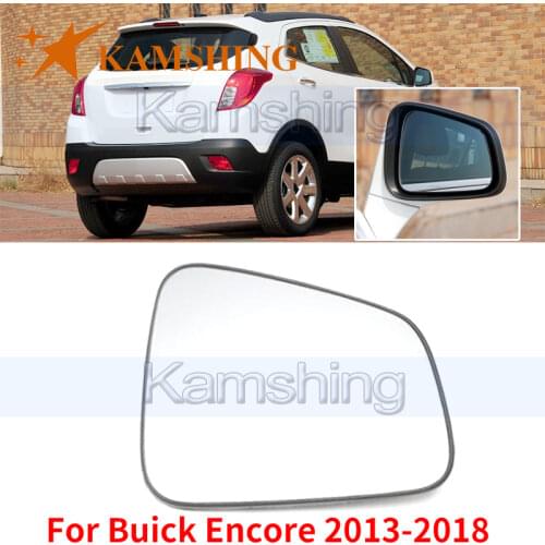 Kamshing For Buick Encore 2013-2018 Car Outside Rearview Mirror Glass Side Rear View Mirror Lens Mirror Glass With Heating