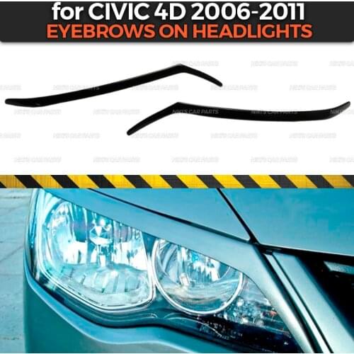 Eyebrows on headlights case for Honda Civic 4D 2006-2011 ABS plastic cilia eyelash molding decoration car styling tuning