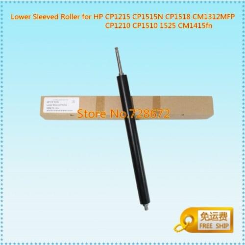 Free Shipping Lower Sleeved Roller for HP CP1215 CP1515N CP1518 CM1312MFP CP1210 CP1510 1525 CM1415fn Printer Fuser Pressure