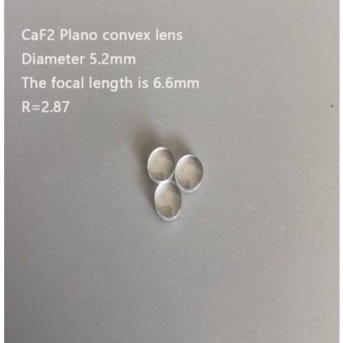 Flat Convex Lens Material Calcium Fluoride Diameter 5.2mm, Focal Length F = 6.6mm