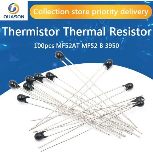 100pcs MF52AT MF52 B 3950 5% NTC Thermistor Thermal Resistor 1K 2K 3K 4.7K 5K 10K 20K 47K 50K 100K