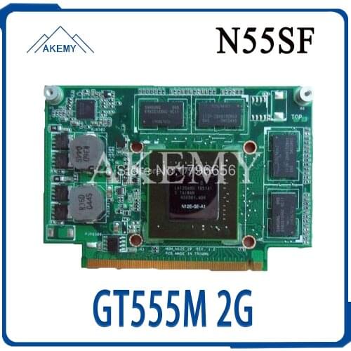 For Asus N75S N75SF N55SF N75SL N55SL GT 555M GT555M N12E-GE2-A1 VGA Video Graphic Card 2GB Laptop 100% Test