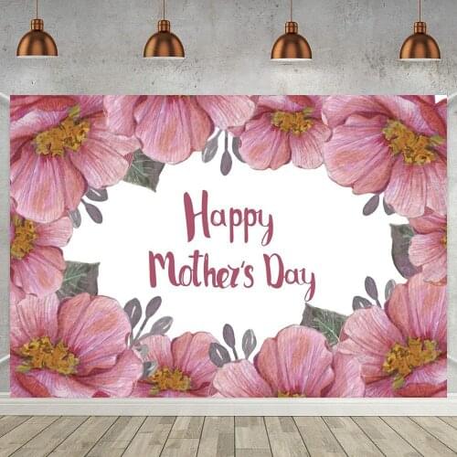 Happy Mothers Day Flowers Photo Background Women 40 50 60th Birthday Party Backdrop For Dinner Table Decor Vinyl Poster Cover