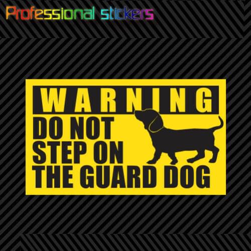 Dachshund Warning Do Not Step on The Guard Dog Sticker Dach Weener Weiner for Car, RV, Laptops, Motorcycles, Office Supplies