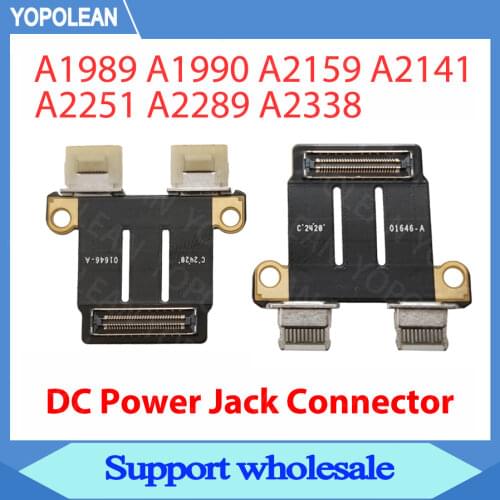 New For Macbook Pro 13" 15" 16" 1989 A1990 A1706 A1707 A2159 A2141 A2289 A2251 A2338 DC Power Jack Board Connector 821-01646-A