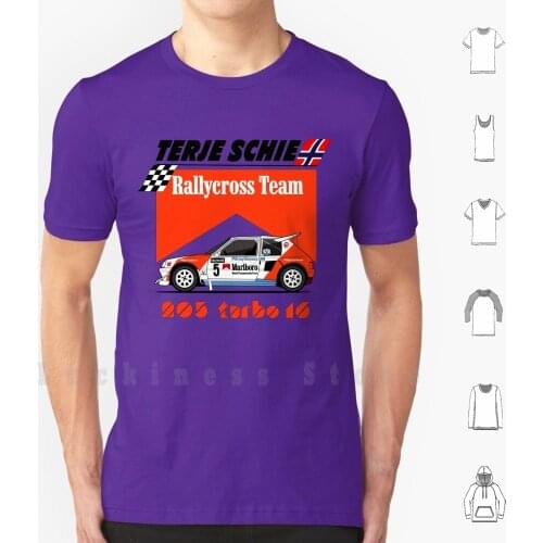Terje Schie T16 T Shirt 6xl Cotton Cool Tee Terje Schie Peugeot 205 Group Groupe Groupb T16 Turbo 16 Rally Rallycross Car Cars