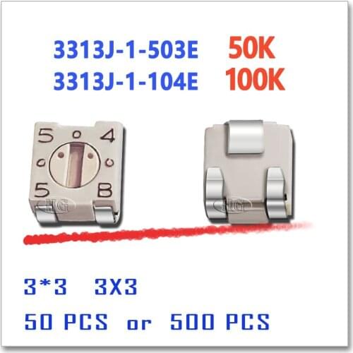 JASNPROSMA 50PCS 500PCS 3313J-1-503E 3313J-1-104E 3*3 50K 100K Original OHM SMD Trimmer Potentiometer Connector 3313J trimmer
