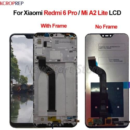 100% New For Xiaomi Redmi 6 Pro LCD Display Touch Screen Digitizer Assembly 5.84" For Xiaomi Mi A2 Lite lcd With Frame