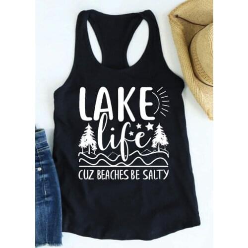 Lake Life Cuz Beaches Be Salty Vest Funny slogan summer tank top women casual summer style shirt beach holiday tops