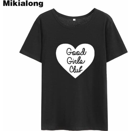MIkialong Good Girl Club Harajuku Streetwear Tee Shirt Femme Black White Cotton Woman Tshirt Top Basic Printed T Shirt Women