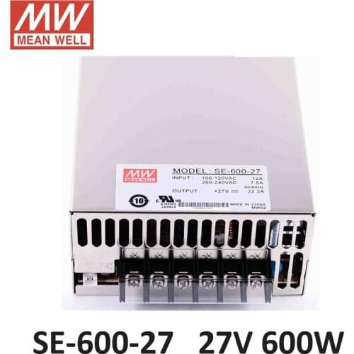 Original MEAN WELL SE-600-27 600W 22A 27V Meanwell Switching Power Supply AC 110V/220V to DC 27V power unit driver for led strip