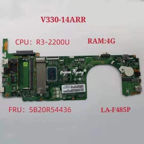 LA-F485P Placa Base Para Lenovo V330-14ARR Laptop Motherboard Ryzen R3-2200U CPU + 4G FRU:5B20R54436