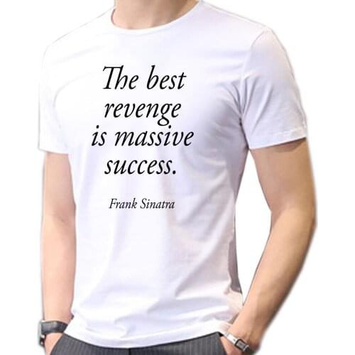 Men T Shirt Printing Graphic Successful Attitude Dream Goals Motivational Quote - The Best Revenge Is Massive Success-Sweatshirt