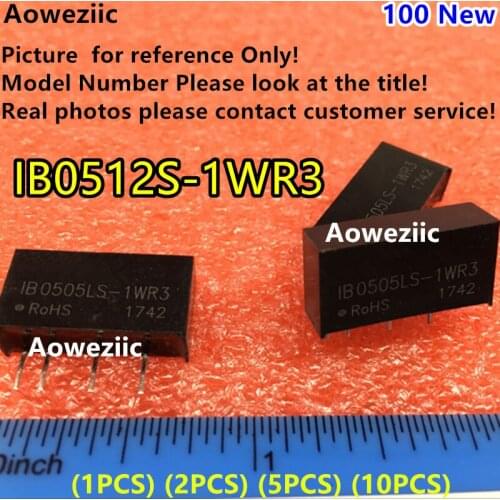 Aoweziic (1PCS) (2PCS) (5PCS) (10PCS) IB0512S-1WR3 Original SIP4 Input:5V Regulate Output:12V 0.084A DC-DC 1.5KV Voltage Isolate