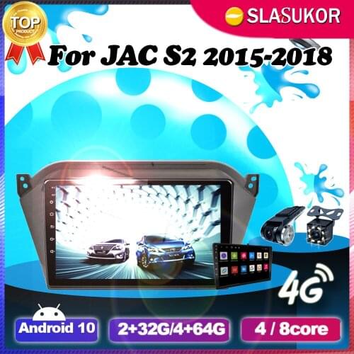 6+128G Android 10 For JAC S2 t40 2015 2016 2017 2018 Car stereo Video Radio Multimedia Player Navigation GPS 2 Din Canbus DVD