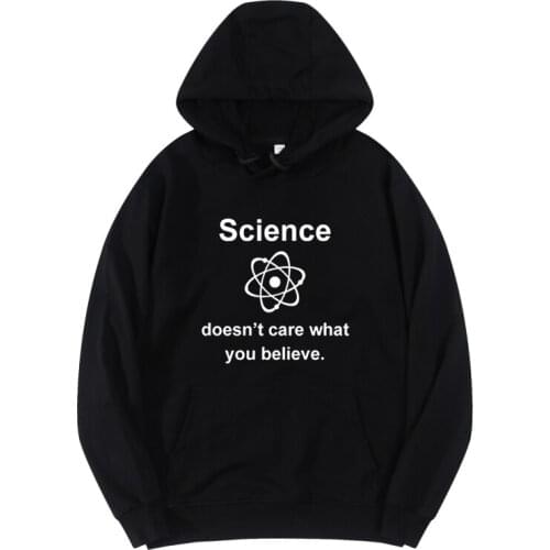 Science Doesn't Care What You Believe in cotton hoodies women oversized sweatshirts streetwear hoodie sweater women clothes