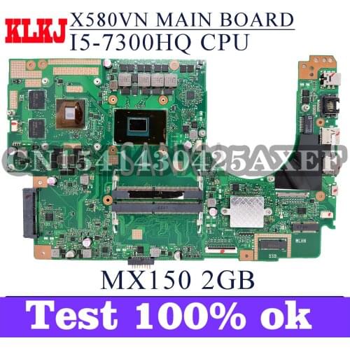 KLKJ X580UN Laptop Motherboard For ASUS X580UN X580U Original Mainboard I5-7300HQ MX150-2GB