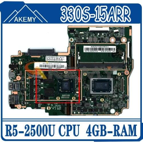Akemy For Lenovo 330S-15ARR Laptop Motherboard AMD Ryzen 5 2500U GPU R540 2GB RAM 4GB DDR4 Tested 100% Working New Product