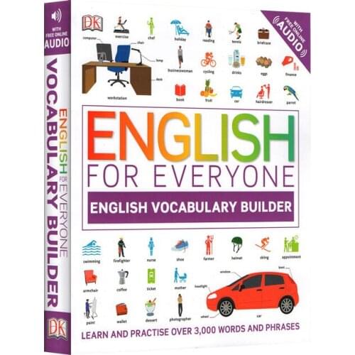 DK English for Everyone English Vocabulary Builder Learn And Practise Over 3000 Words & Phrases
