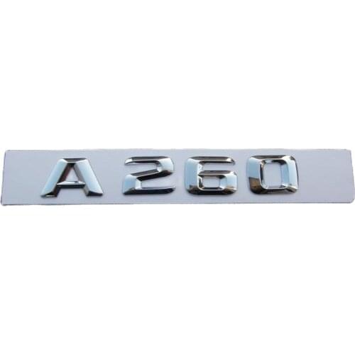 Chrome Plastic Car Trunk Rear Letters Badge Emblem Decal Sticker for Mercedes Benz W176 A Class A260