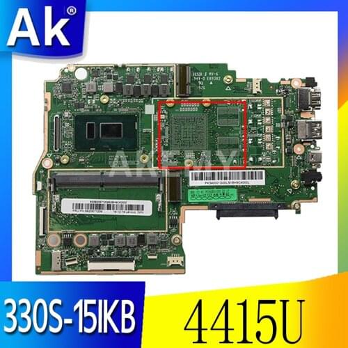 Akemy For Lenovo 330S-15IKB Notebook Motherboard CPU Pentium 4415U RAM 4GB DDR4 Tested 100% Working New Product
